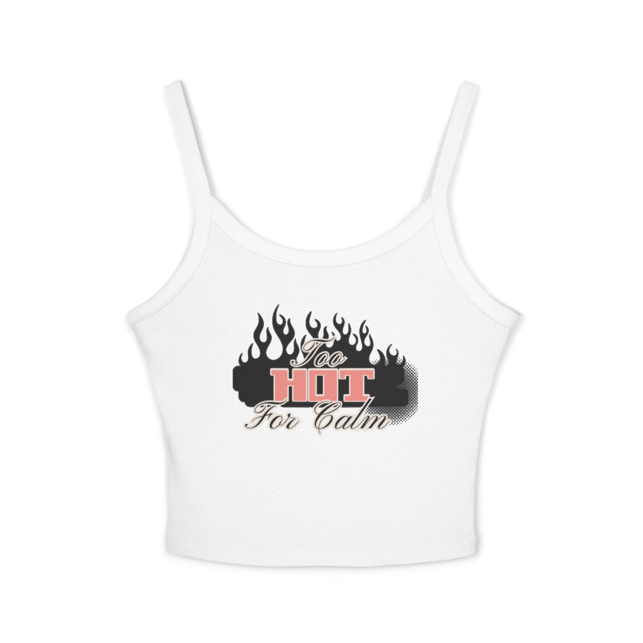 Spaghetti Tank Top — 'Too Hot For Calm' Retro Flames Graphic