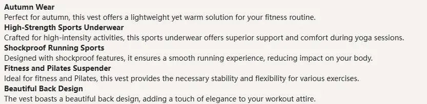 Halter Yoga Vest, Shockproof Running Sports, High-Strength Sports Underwear, Halter Yoga Vest – Shockproof Support

Experience comfort, style, and confidence with this shockproof halter yoga vest designed to suppo Pilates Suspender, Beautiful Back, Autumn